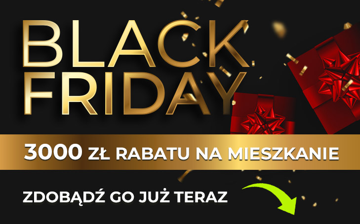 BLACK FRIDAY 2022 – DO ZDOBYCIA 3000 ZŁ RABATU!